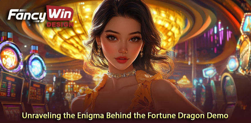 Unraveling the Enigma Behind the Fortune Dragon Demo